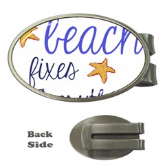 The Beach Fixes Everything Money Clips (oval)  by OneStopGiftShop