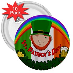 St  Patricks Day  3  Buttons (10 Pack)  by Valentinaart