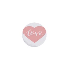 Love Valentines Heart Pink 1  Mini Buttons