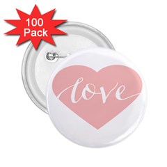 Love Valentines Heart Pink 2.25  Buttons (100 pack) 