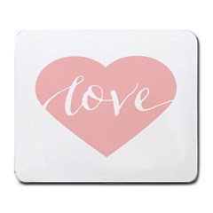 Love Valentines Heart Pink Large Mousepads
