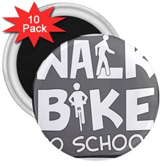 Bicycle Walk Bike School Sign Grey 3  Magnets (10 Pack)  by Alisyart