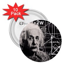 Albert Einstein 2 25  Buttons (10 Pack)  by Valentinaart