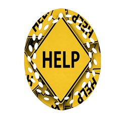 Caution Road Sign Help Cross Yellow Oval Filigree Ornament (two Sides)