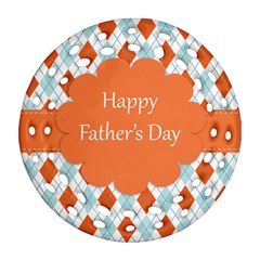 Happy Father Day  Ornament (round Filigree) by Simbadda