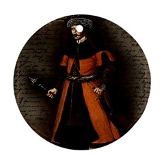 Count Vlad Dracula Ornament (round) by Valentinaart