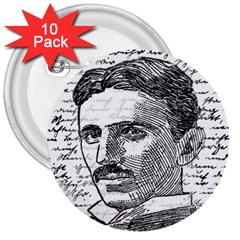 Nikola Tesla 3  Buttons (10 Pack)  by Valentinaart