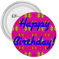 Happy Birthday! 3  Buttons by Amaryn4rt