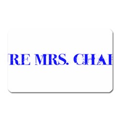 Future Mrs  Chapman Magnet (rectangular) by badwolf1988store