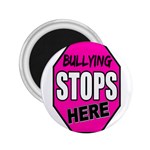 Bullying Stops Here Pink Sign 2.25  Magnets Front