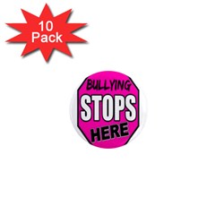 Bullying Stops Here Pink Sign 1  Mini Magnet (10 Pack)  by Alisyart