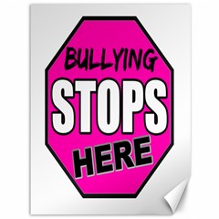 Bullying Stops Here Pink Sign Canvas 36  x 48  