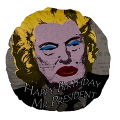 Happy Birthday Mr  President  Large 18  Premium Flano Round Cushions by Valentinaart