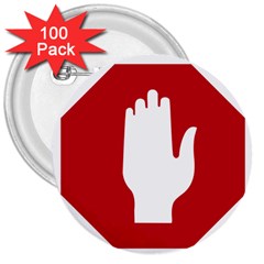 Road Sign Stop Hand Finger 3  Buttons (100 Pack)  by Alisyart