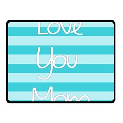 Love You Mom Stripes Line Blue Fleece Blanket (small)