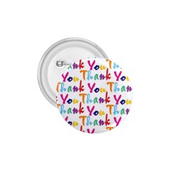 Wallpaper With The Words Thank You In Colorful Letters 1 75  Buttons by Simbadda