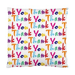 Wallpaper With The Words Thank You In Colorful Letters Standard Cushion Case (one Side) by Simbadda