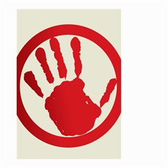 Bloody Handprint Stop Emob Sign Red Circle Small Garden Flag (two Sides) by Mariart