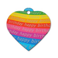 Colorful Happy Birthday Wallpaper Dog Tag Heart (two Sides) by Simbadda