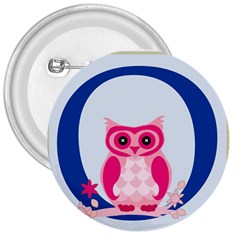 Alphabet Letter O With Owl Illustration Ideal For Teaching Kids 3  Buttons by Nexatart