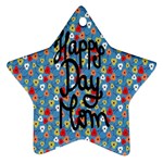 Happy Mothers Day Celebration Ornament (Star) Front