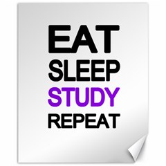 Eat Sleep Study Repeat Canvas 11  X 14   by Valentinaart