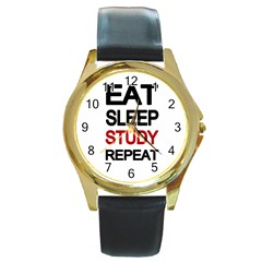 Eat Sleep Study Repeat Round Gold Metal Watch by Valentinaart