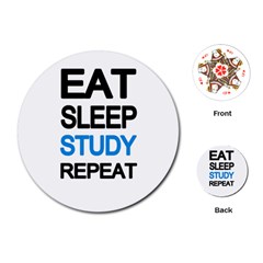 Eat Sleep Study Repeat Playing Cards (round) 