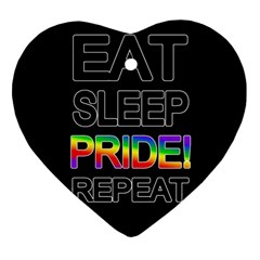 Eat Sleep Pride Repeat Heart Ornament (two Sides) by Valentinaart