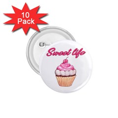 Sweet Life 1 75  Buttons (10 Pack) by Valentinaart