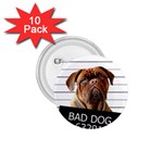 Bad dog 1.75  Buttons (10 pack) Front