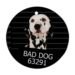 Bad Dog Round Ornament (two Sides) by Valentinaart