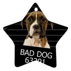 Bad Dog Star Ornament (two Sides) by Valentinaart