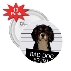 Bad Dog 2 25  Buttons (10 Pack)  by Valentinaart