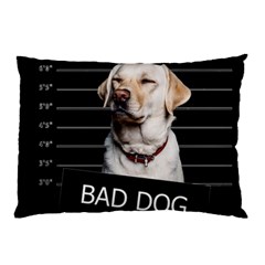 Bad dog Pillow Case