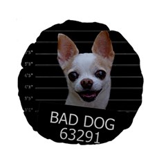 Bad Dog Standard 15  Premium Round Cushions by Valentinaart