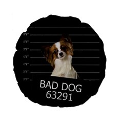 Bad Dog Standard 15  Premium Flano Round Cushions by Valentinaart