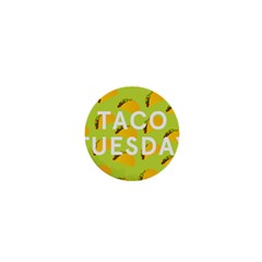 Bread Taco Tuesday 1  Mini Buttons