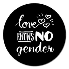 Love Knows No Gender Magnet 5  (round) by Valentinaart