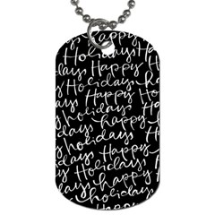 Happy Holidays Dog Tag (two Sides) by Mariart