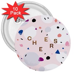 Cheers Polkadot Circle Color Rainbow 3  Buttons (10 Pack)  by Mariart