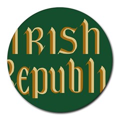 The Irish Republic Flag (1916, 1919-1922) Round Mousepads by abbeyz71