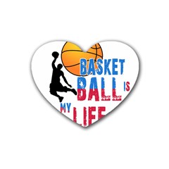 Basketball Is My Life Rubber Coaster (heart)  by Valentinaart