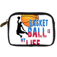 Basketball Is My Life Digital Camera Cases by Valentinaart