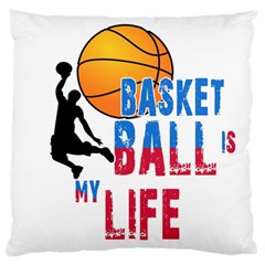 Basketball Is My Life Standard Flano Cushion Case (one Side) by Valentinaart