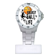 Basketball Is My Life Plastic Nurses Watch by Valentinaart