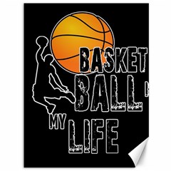 Basketball Is My Life Canvas 36  X 48   by Valentinaart