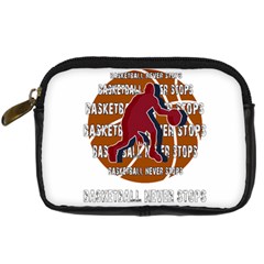 Basketball Never Stops Digital Camera Cases by Valentinaart