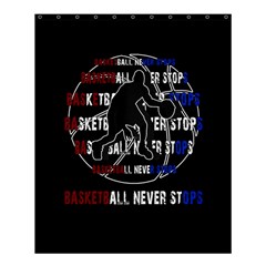 Basketball Never Stops Shower Curtain 60  X 72  (medium)  by Valentinaart