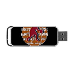 Basketball Never Stops Portable Usb Flash (one Side) by Valentinaart